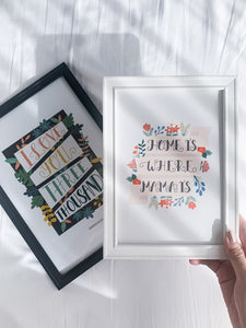 Home Is Where Mama Is - Print